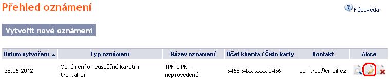 2. Změna oznámení Pro změnu oznámení klikněte na ikonku Změna.