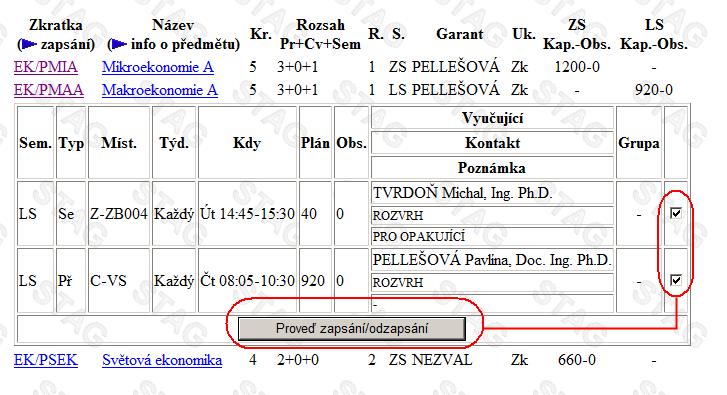 5. Zobrazí se seznam jednotlivých rozvrhových akcí. 6. Zaškrtněte checkbox za akcí nebo akcemi (nutno najednou označit cvičení i přednášku), kterou si chcete zapsat úplně pravé pole. 7.