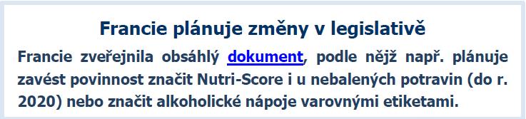 příjmu dané potraviny FR řetězce uzavřely dohodu, že je budou používat