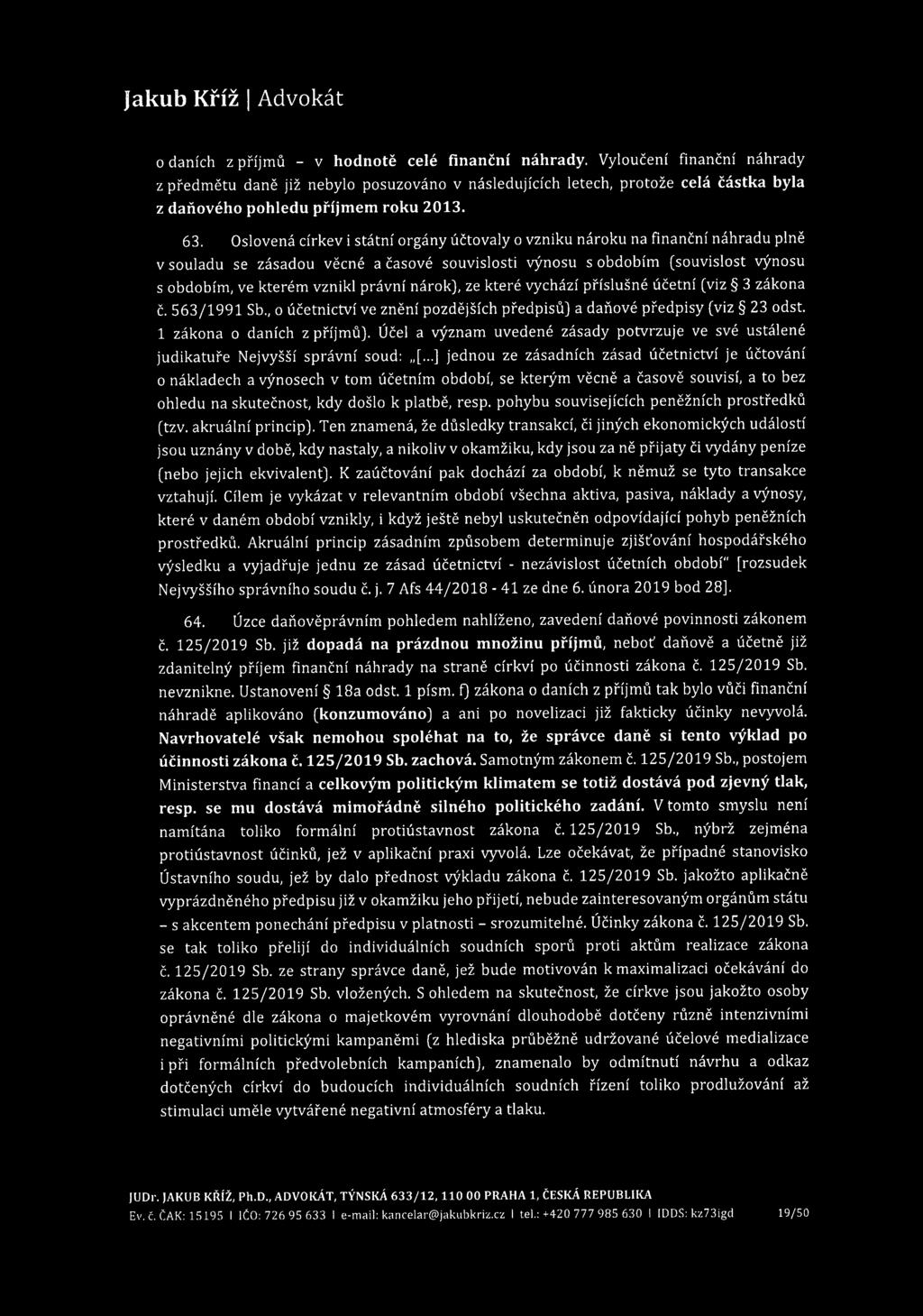 0 daních z příjmů - v hodnotě celé finanční náhrady.