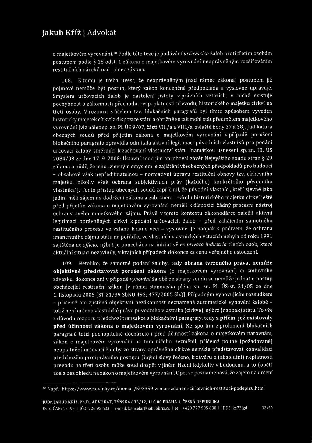 o majetkovém vyrovnání.io Podle této teze je podávání určovacích žalob proti třetím osobám postupem podle 18 odst.