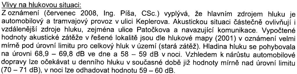 Zámìr a jeho umístìní: Zámìr se nachází v Keplerovì ulici v blízkosti køižovatky ulic Keplerova a Pohoøelec na pozemcích parc. è.