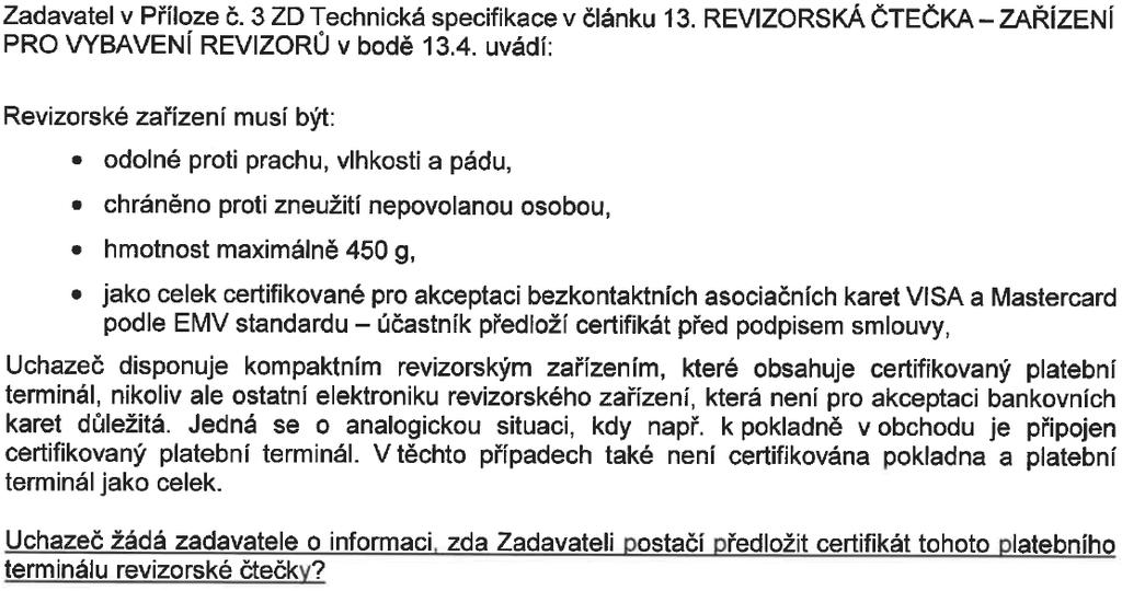 Žádost o vysvětlení zadávací dokumentace č. 66: Vysvětlení zadávací dokumentace č.