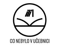 OP VVV - Projekt Co nebylo v učebnici https://www.conebylovucebnici.