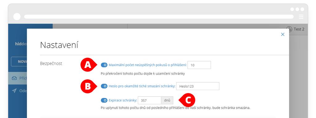 Nastavení A B C D E F Bezpečnost: Zde určujete počet neúspěšných přihlašování, než se Vaše schránka na hodinu uzamkne.