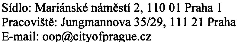 Oznámení zámìru (záøí 2007) bylo zpracováno Ing. Václavem Píšou, držitelem autorizace dle zákona.