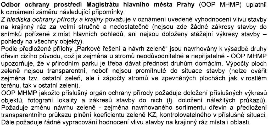 Pøipojení na stávající kanalizaci musí být projednáno se správcem a provozovatelem této kanalizace s ohledem na kapacitu ÈOV.