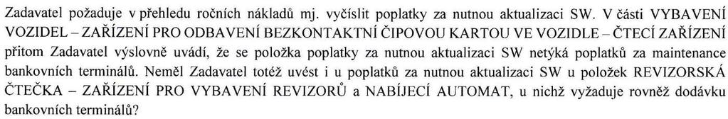 Žádost o vysvětlení zadávací dokumentace č. 103: Vysvětlení zadávací dokumentace č.