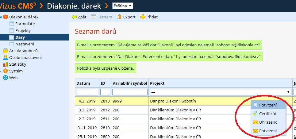 Jak si stáhnout vystavený certifikát nebo potvrzení? V seznamu darů klikněte pravým tlačítkem na řádek daru, který vás zajímá.
