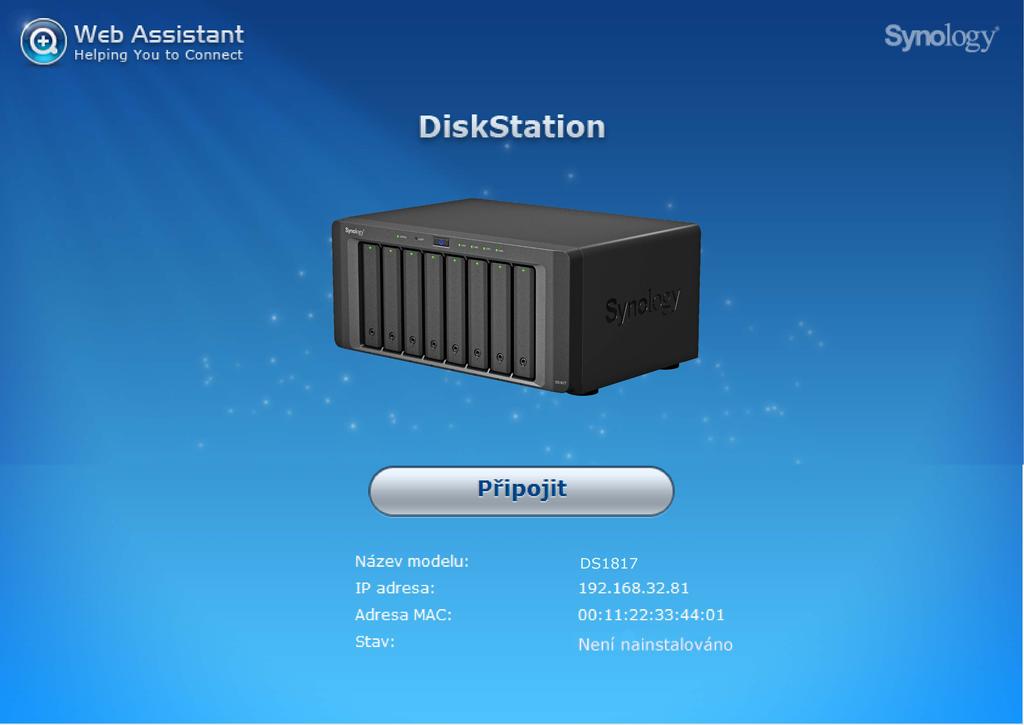 Kapitola 3 Instalace systému DSM na zařízení DiskStation Po dokončení nastavení hardwaru spusťte na zařízení DiskStation instalaci systému DiskStation Manager (DSM); jedná se o operační systém