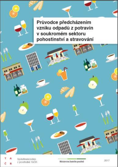 příručky: Průvodce předcházením vzniku odpadů na komunální úrovni Průvodce předcházením