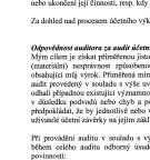 the attached fi nancial statements of DT Výhybkárna a strojírna,