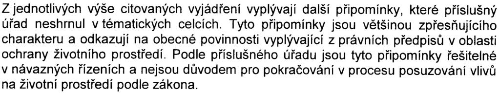 Ve vyjádøení mìstské èásti Praha 13 se odkazuje na obecnì závaznou vyhlášku hlavního mìsta Prahy è. 24/2001 Sb.