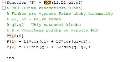 Testování správnosti výpočtu v Matlabu Funkce Přímé úlohy kinematiky: