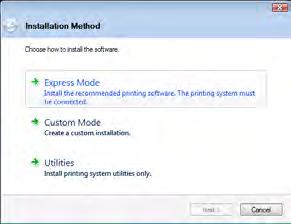 Express Mode: Pokud je tiskárna připojena k portu USB nebo k síti a je zapnutá, instalační program tiskárnu detekuje. Chcete-li provést standardní instalaci, zvolte možnost Express Mode.