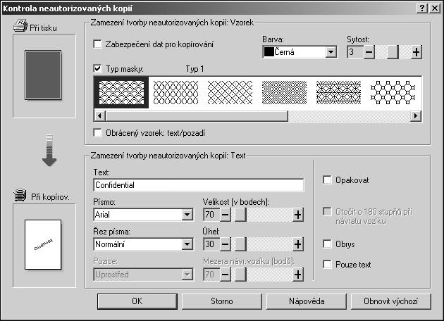 Jiné tiskové úlohy Pouôití [Typ masky:] Do dokumentu mùôete vloôit vzory a text v nastavení ovladaèe tiskárny pro ochranu pøed neoprávnìnîm kopírováním.