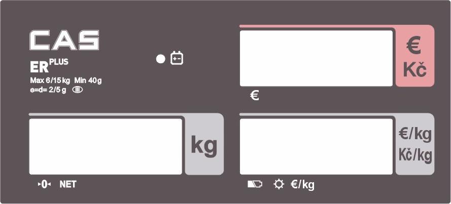 CAS ER Plus Strana 6 3.3. DISPLEJ U váhy CAS ER Plus je použit napěťově řízený LCD displej s možností podsvícení. Na straně operátora (prodavače) i na straně zákazníka jsou tři oddělené displeje.
