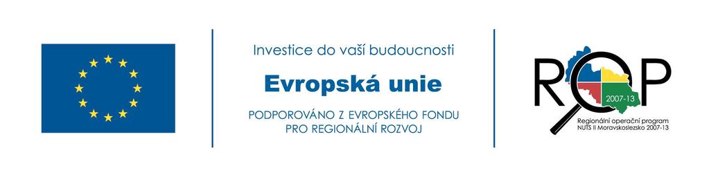 ZADÁVACÍ DOKUMENTACE k významné podlimitní veřejné zakázce zadávané v otevřeném řízení podle zákona č. 137/2006 Sb.