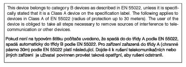 6. Informace o regulaci EN 55022 Compliance (Czech Republic Only) Polish Center for Testing and Certification Notice The equipment should draw power from a socket with an attached protection circuit