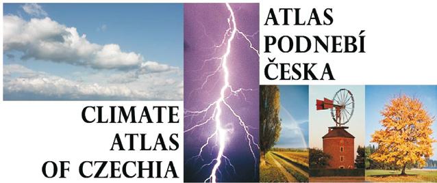 Vol. 15, 3/2007 Moravian geographical Reports REVIEW Evžen QUITT Team of authors: Atlas podnebí Česka (Climate Atlas of the Czech Republic). Praha/ Palacký University in Olomouc 2007, 256 pp.