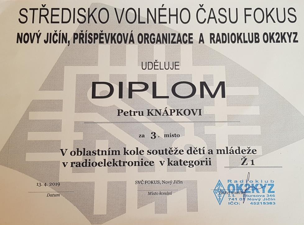 Reprezentace školy Děkujeme Péťovi Knápkovi za vzornou reprezentaci v oblastním kole soutěže dětí a mládeže v radioelektrice, kde