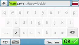 Jak zadávat znaky/číslice? Klepnutím vyberte znak. Chcete-li odstranit znak, klepněte na. Klepnutím a podržením odstraníte celý text.