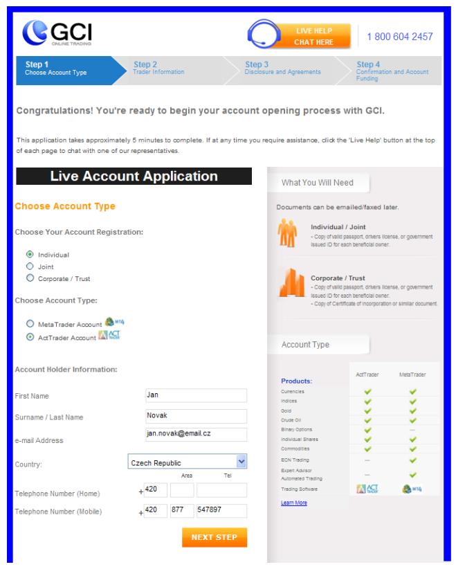 Zobrazí se Vám formulář nejdříve Krok 1 (Step 1) Výběr typu účtu a základní údaje. Vyberte, zda chcete individuální účet (Individual), nebo zda zakládáte účet pro firmu (Corporate/Trust).