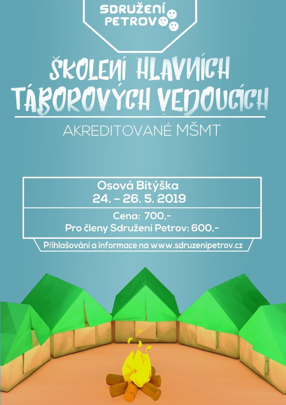 Školení hlavních táborových vedoucích 24. 26. 5.