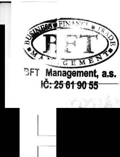 BFT Management, a.s., V Olšinách 16/82, I 00 00 Praha 1 O - Strašnice IČ: 25619055, zapsaná: MS v Praze, oddil B, vložka 5008 OZNÁMENÍ O KONÁNÍ DRUHÉ OPAKOVANÉ DRAžBY vyhotovené dle ust. 49 zák.č.