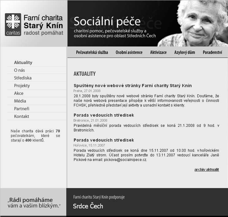 Sociální péče na internetu Nové internetové stránky Farní charity Starý Knín www.socialnipece.