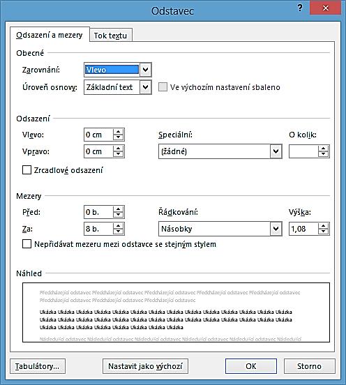 Zde je možno nastavit například odsazení (nebo předsazení) prvního řádku každého odstavce. Můžeme přesně nastavit hodnoty řádkování.