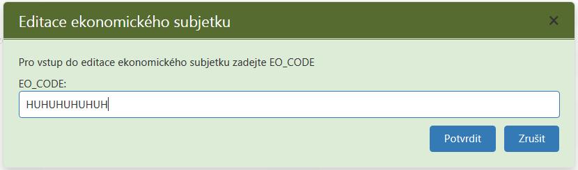 Po zadání správného potvrzovacího kódu hospodářského subjektu (EO_CODE) registrovaného subjektu je uživatel přepnut do formuláře Úpravy hospodářského subjektu s údaji registrovaného HS a oprávněním