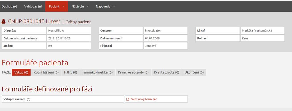 4. PRÁCE S FORMULÁŘEM (ZALOŽENÍ, MAZÁNÍ, EDITACE) Pracovní okno každého pacienta se skládá ze dvou vzájemně provázaných částí záhlaví (viz [] - Obrázek 2) a hlavní části (viz [2] - Obrázek 2).