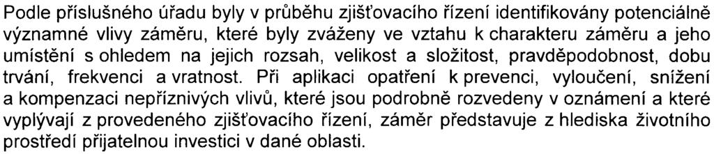 6 S- MHMP-3 70469/2007/00 P NI/EIAl466-2/Be Dále byla uložena následná 5tiletá pravidelná péèe - údržba o novì vysazené døeviny.