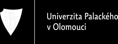 VÝROČNÍ ZPRÁVA O ČINNOSTI UNIVERZITY PALACKÉHO V OLOMOUCI za rok 2017 Olomouc