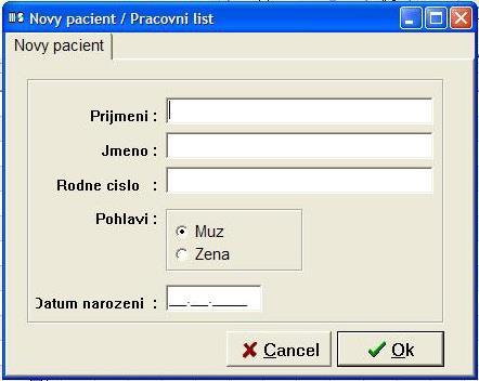 Postup přidání nového pacienta: 1) Klikneme na PRIDAT 2) Vyplníme požadované údaje Postup