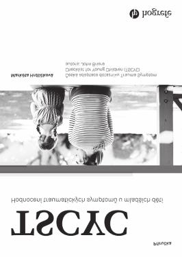 POSUZOVACÍ ŠKÁLYA TSCYC Hodnocení traumatických symptomů u mladších dětí 1. české vydání, Hogrefe Testcentrum, Praha 2018 Autoři: J. Briere Autor české verze: M.