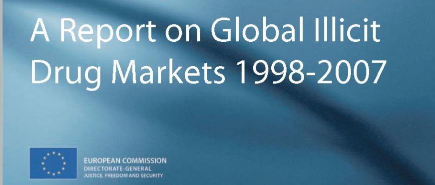 Analysis of the global illicit drugs markets 1998 2007 (Trimbos Institute/RAND, 2009) Závěry: Drogové politiky mají malý vliv na poptávku po drogách.