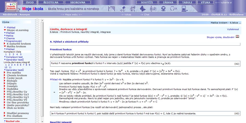 1.2.5 Mojeskola.cz Portál Obrázek 1.16: Mojeskola.cz http://www.mojeskola.cz/ je uveden podtitulem ²kola hrou pro kaºdého a nonstop.