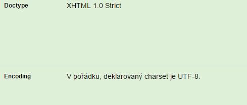 Chyby HTML si můžete prohlédnout zde: 6 chyb a 1 výstraha https://validator.w3.org/nu/?doc=http%3a%2f%2fwildskin.cz Chyby CSS si můžete prohlédnout zde: 146 chyb a 90 varování http://jigsaw.w3.org/css-validator/validator?