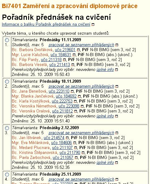 Rozpisy studentů studenti se elektronicky rozřazují podle termínů s