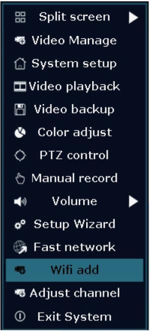 Video Manage: Správa IP kamer a NVR kanálů System setup: Všechna systémová nastavení Video playback: Přehrávání záznamů Video backup: záloha záznamů na externí