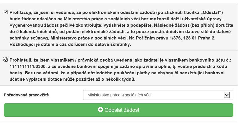 Obrázek 45 Odeslání žádosti Ještě před tím, než se žádost odešle, zobrazí se upozornění obsahující souhrn Vaší žádosti s doplňujícími informacemi.