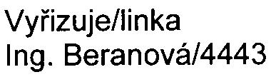 HLAVNí MÌSTO PRAHA MAGISTRÁT HLAVNíHO MÌSTA PRAHY ODBOR ŽIVOTNIHO PROSTØEDí Váš dopis zn, È.j. MHMP- 128820/2002/0lPNI/EIA/O23-2/Be Vyøizuje/linka Ing. Beranová/4443 Datum 22.11.2002 podle 7 zákona è.