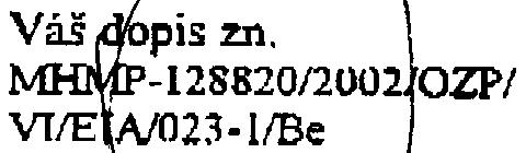 š pis zn. ~ -128820nUO2 j OZP/ VT/E NO23.1IBe È.j. SURM/IO987/2002 Vyøizuj e/odbor/linka RNDr.