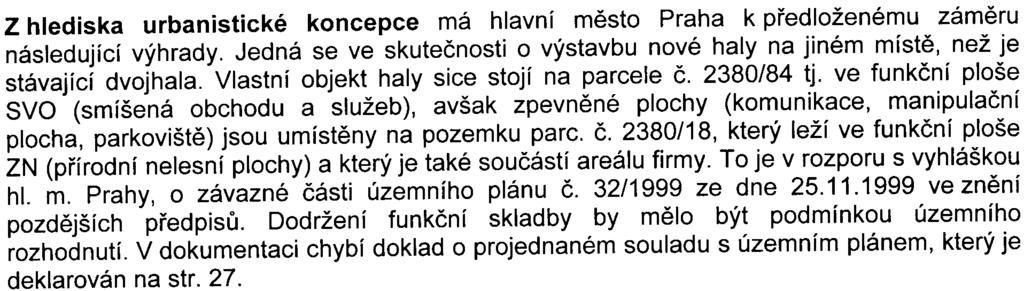 Pøíloha è. 1 k usnesení Ra HMP è. 2024 ze dne 19. 11. 2002 Vyjádøení hl. m. Prahy k "Oznámení" podle pøílohy è. 3 zákonu 100/2001 Sb.