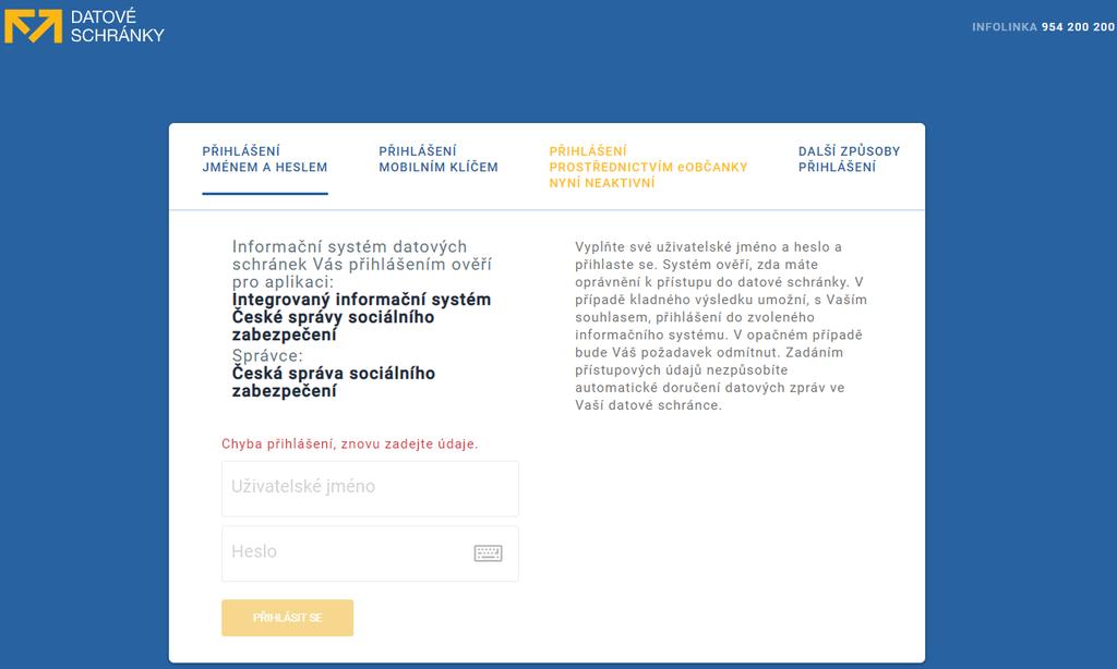 Obrázek 12: Přístupové rozhraní datových schránek Na přihlašovací stránce je možné několika způsoby zadat přihlašovací údaje datové schránky a připojit se tak k požadovanému informačnímu systému.