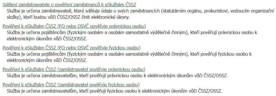 Obrázek 53: Pět typů žádostí o pověření Fyzické osoby, popř.