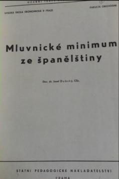 španělštiny, Praha: SNTL, 1991, 3.vyd.