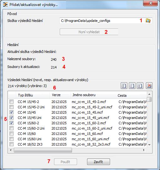 Aktualizovat výrobkový katalog Výrobkový katalog můţete aktualizovat novými nebo přepracovanými konfiguračními soubory.